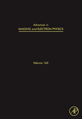 Advances in Imaging and Electron Physics - Volume 162