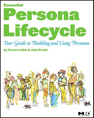 The Persona Lifesycle: Practitioners' Quick Reference