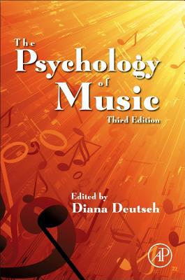 The Psychology of Music, 3e
