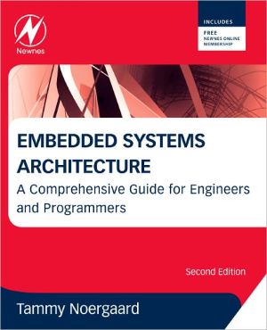 Embedded Systems Architecture, Second Edition