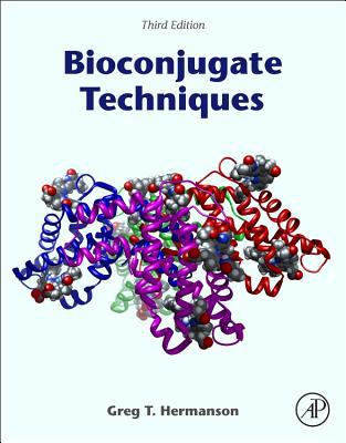 Bioconjugate Techniques, 3e