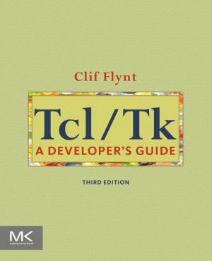 Tcl/Tk,Third Edition