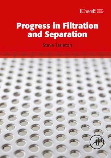 Progress in Filtration and Separation