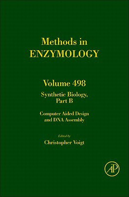 Synthetic Biology: Methods for Building and Programming Life    Part B: Methods in Enzymology Volume 498