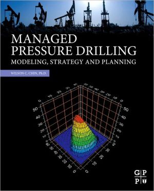 Managed Pressure Drilling Modeling: Strategy and Planning