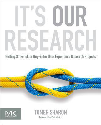 It's Our Research NDA: Getting Stakeholder Buy-in for User Experience Research Projects