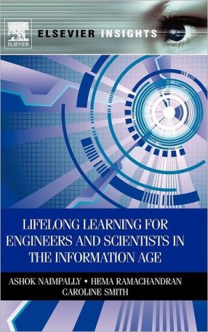 Lifelong Learning for Engineers and Scientists in the Information Age