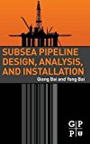 Subsea Pipeline Handbook