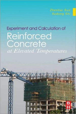 Experiment and Calculation of Reinforced Concrete at Elevated   Temperatures