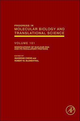 Modifications of Nuclear DNA and its Regulatory Proteins, Volume 101