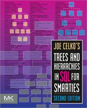 Joe Celko's Trees and Hierarchies in SQL for Smarties, 2e
