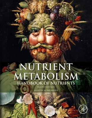 Nutrient Metabolism:Structures, Functions, and Genes