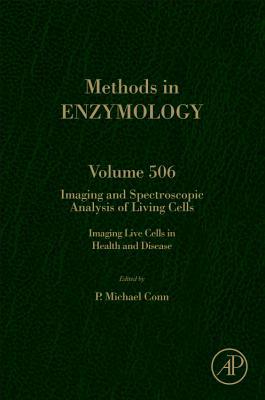 IMAGING AND SPECTROSCOPIC ANALYSIS OF LIVING CELLS: IMAGING DISEASE AND PATHOGENESIS. V506