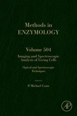 IMAGING AND SPECTROSCOPIC ANALYSIS OF LIVING CELLS: OPTICAL AND SPECTROSCOPIC TECHNIQUES