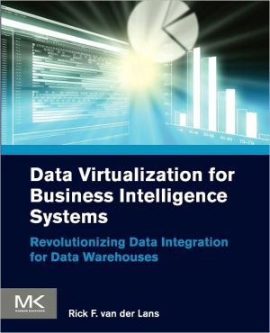 Data Virtualization Applied in Business Intelligence Architectures: Revolutionizing Data Integration for Data Warehouses