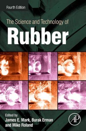 The Science and Technology of Rubber, 4e