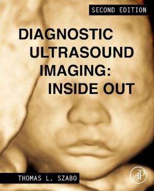 Diagnostic Ultrasound Imaging: Inside Out, 2e