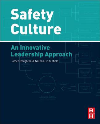 Developing an Effective Safety Culture: Implementing Safety through Human Performance Improvement