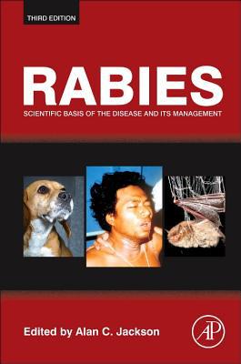 Rabies: Scientific Basis of the Disease and Its Management, 3e