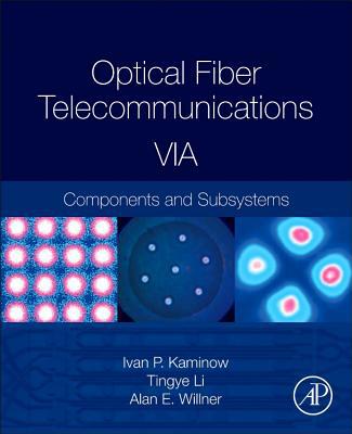 Optical Fiber Telecommunications V1A, 6e