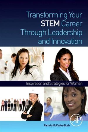 Transforming your STEM Career through Leadership and Innovation