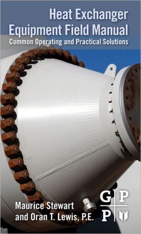 Heat Exchanger Field Manual