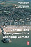 Coastal Risk Assessment and Mitigation in a Changing Climate