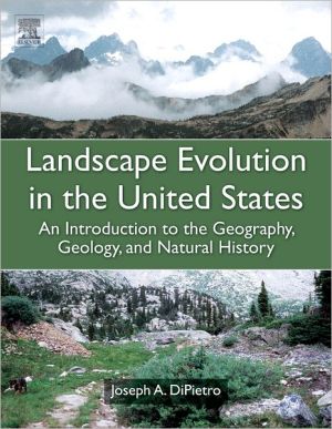 Landscape Evolution and Geology of the United States