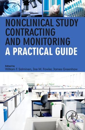 Preclinical Study Contracting and Monitoring: A Practical Guide