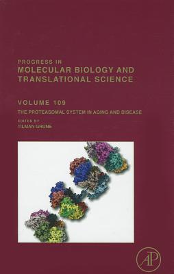 Progress in Molecular Biology and Translational Science Volume 109