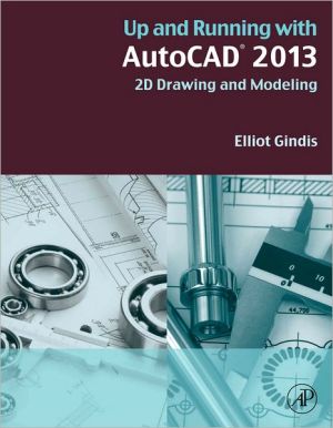 Up and Running with AutoCAD 2013 2e
