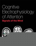 Cognitive Electrophysiology of Attention