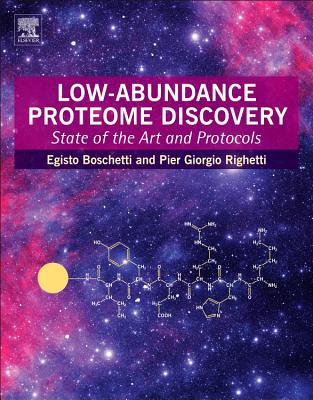Low Abundance Proteome Discovery: State of the Art and Protocols