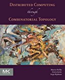 Combinatorial Topology and Distributed Computing