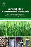 Vertical Flow Constructed Wetlands