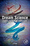 Dream Science: The Interplay Between Science and Dreaming