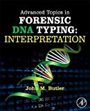 Advanced Topics in Forensic DNA Typing: Interpretation