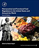 Nutraceutical and Functional Food Regulations in the United States and Around the World 2E