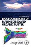 Biogeochemistry of Marine Dissolved Organic Matter 2E