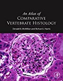 Comparative Vertebrate Histology: Diagnostic and Translational Research Guide