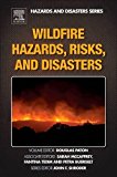 Wildfire Hazards, Risks, and Disasters