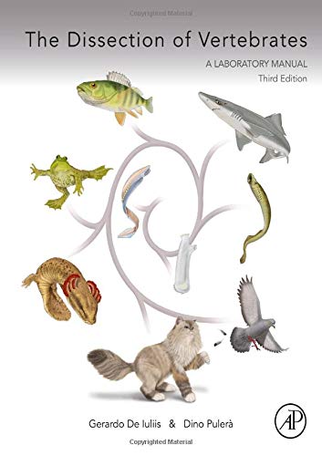 The Dissection of Vertebrates 3e