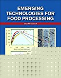 Emerging Technologies for Food Processing 2E