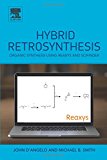 Organic Synthesis and Retrosynthesis