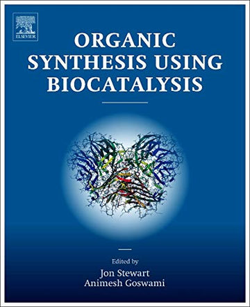 Organic Synthesis Using Biocatalysis