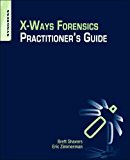 X-Ways Forensics Practitioner�s Guide