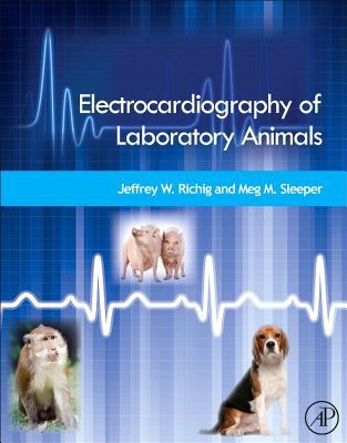 Electrocardiography of Laboratory Animals 1e