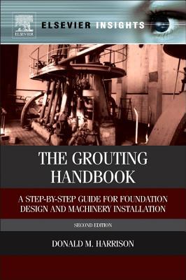 The Grouting Handbook: A Step-by-Step Guide
