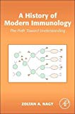 A history of modern immunology 1e
