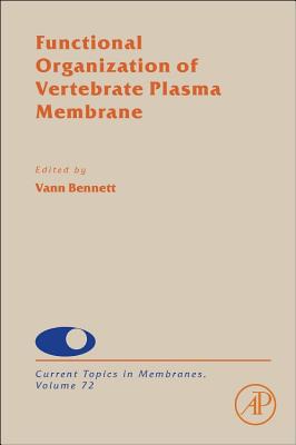 Current Topics in Membranes Vol 72
